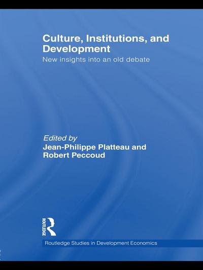 Culture, Institutions, and Development