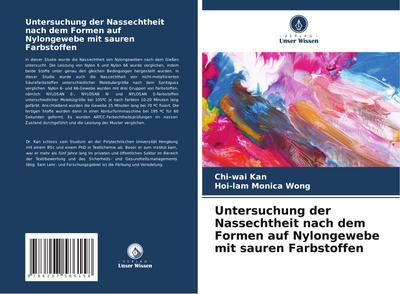 Untersuchung der Nassechtheit nach dem Formen auf Nylongewebe mit sauren Farbstoffen
