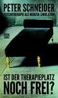 Ist der Therapieplatz noch frei?