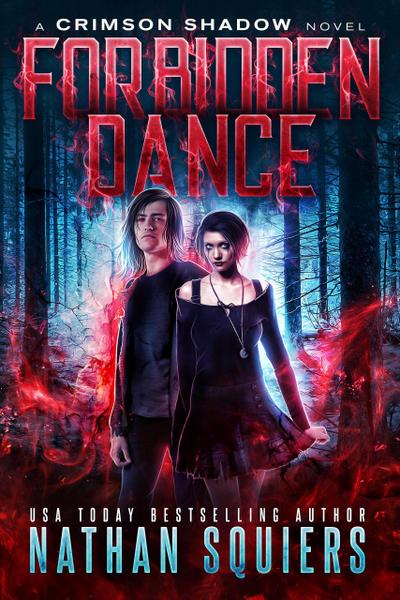 Forbidden Dance (Crimson Shadow, #3)