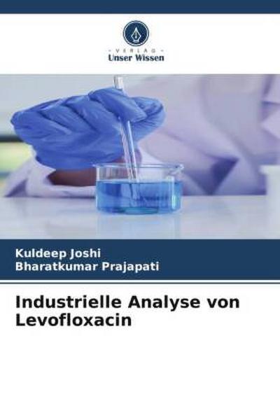 Industrielle Analyse von Levofloxacin