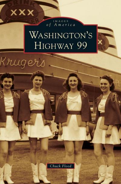 Washington’s Highway 99