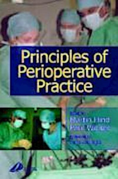 Principles of Perioperative Practice