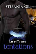 La ville des tentations