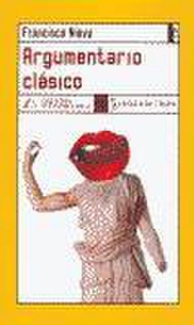 Argumentario clásico