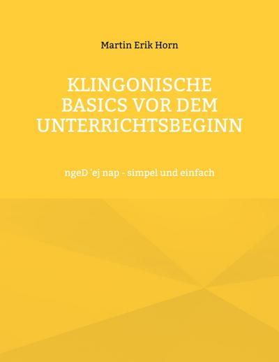 Klingonische Basics vor dem Unterrichtsbeginn