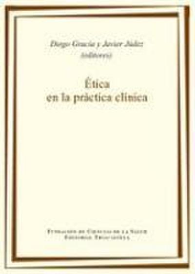 Ética en la práctica clínica