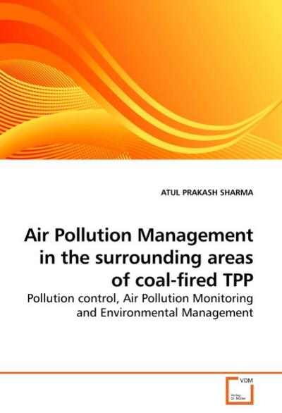 Air Pollution Management in the surrounding areas of coal-fired TPP
