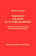 Supreniro kaj pereo de la reala socialismo