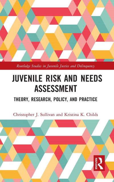 Juvenile Risk and Needs Assessment