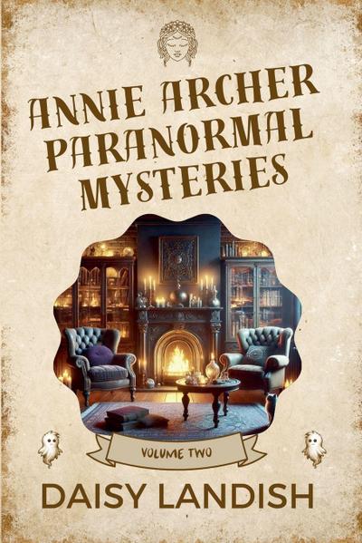 Annie Archer Paranormal Mysteries