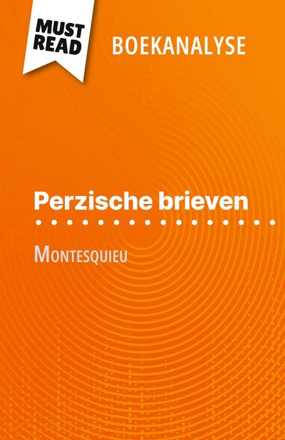 Perzische brieven van Montesquieu (Boekanalyse)