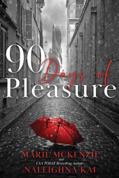 90 Days of Pleasure