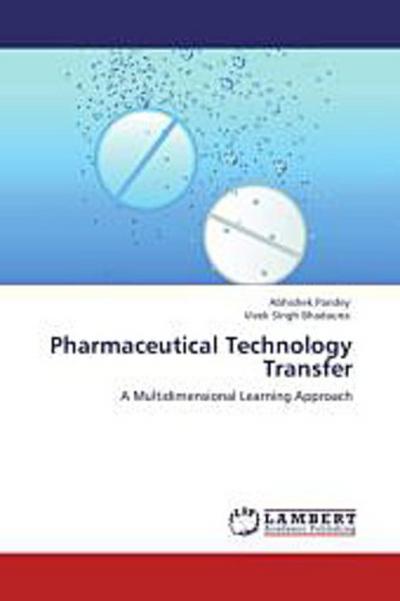 Pharmaceutical Technology Transfer