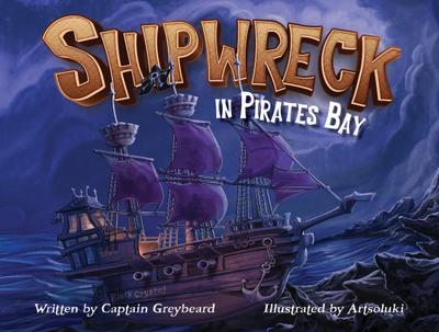 Shipwreck in Pirates Bay