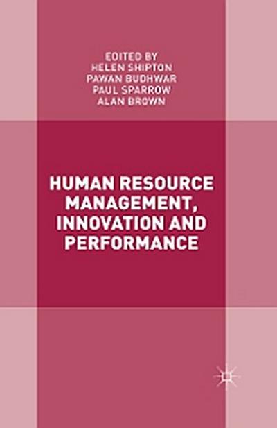 Human Resource Management, Innovation and Performance