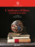 L’italiano e il libro: il mondo fra le righe