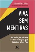 Viva sem mentiras