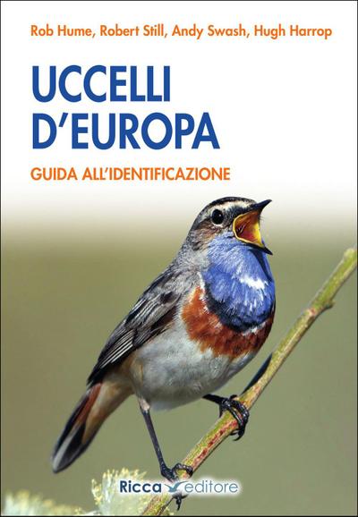 Uccelli d’Europa. Guida all’identificazione