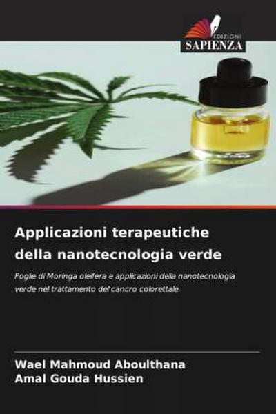 Applicazioni terapeutiche della nanotecnologia verde