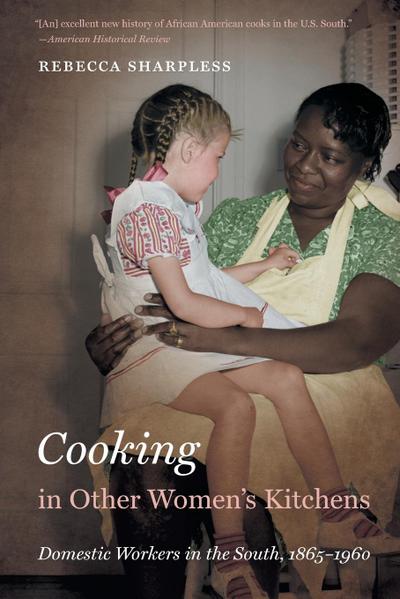 Cooking in Other Women’s Kitchens