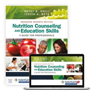 Nutrition Counseling and Education Skills: A Guide for Professionals: A Guide for Professionals