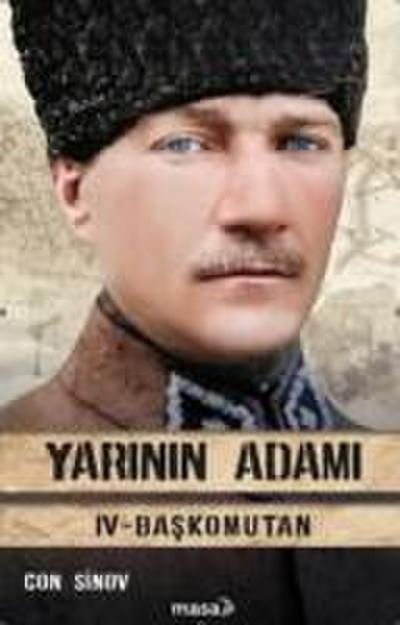 Yarinin Adami 4 - Baskomutan