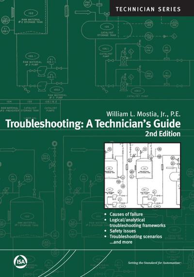 Troubleshooting: A Technician’s Guide, Second Edition