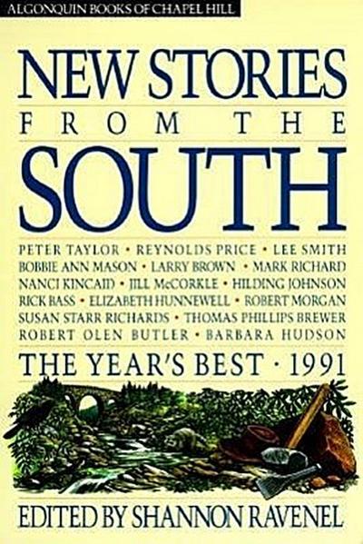 New Stories from the South: The Year’s Best, 1991