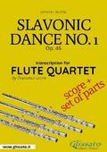Slavonic Dance no.1 - Flute Quartet score & parts