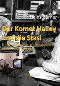 Der Komet Halley und die Stasi