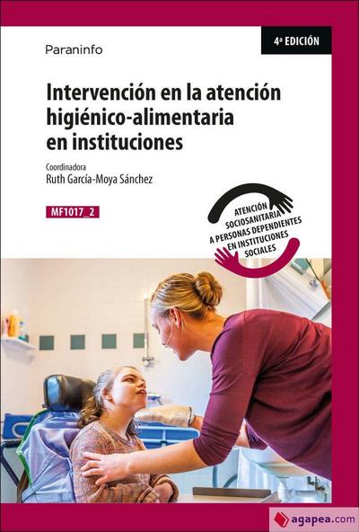 Intervención en la atención higiénico-alimentaria en instituciones