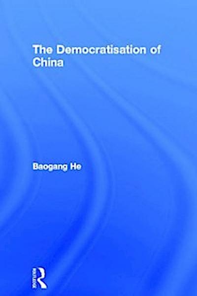 The Democratisation of China