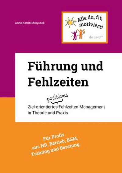 Führung und Fehlzeiten