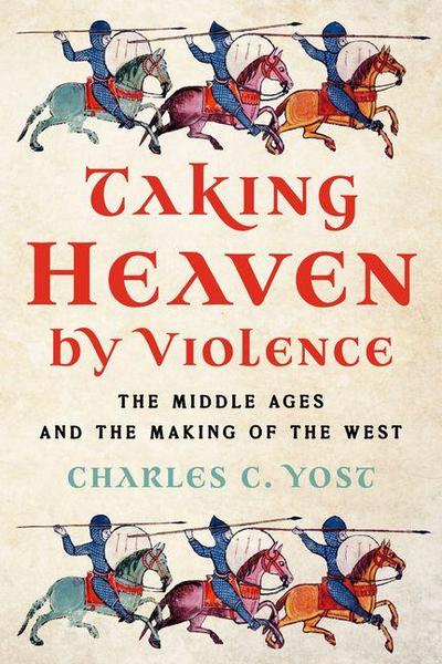 Taking Heaven by Violence