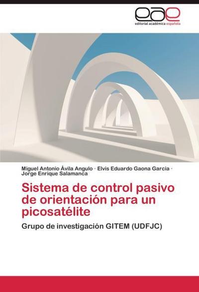 Sistema de control pasivo de orientación para un picosatélite