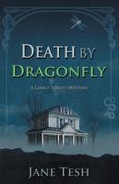 Death by Dragonfly