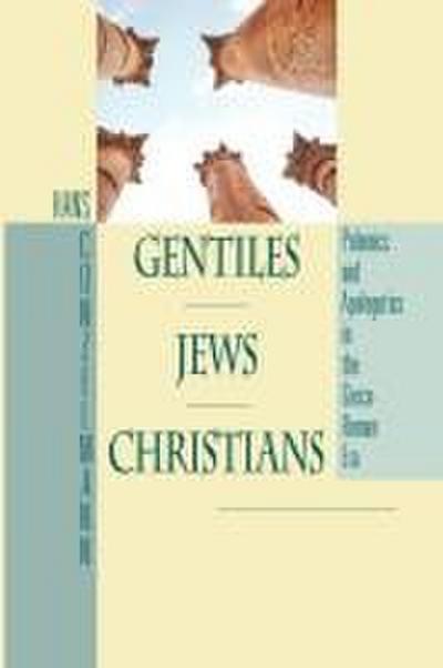 Gentiles, Jews, Christians