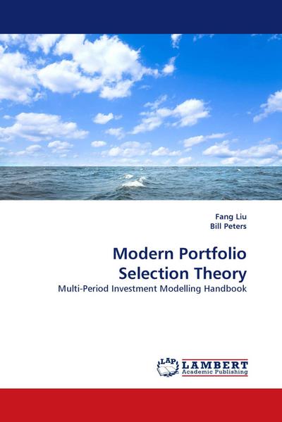 Modern Portfolio Selection Theory