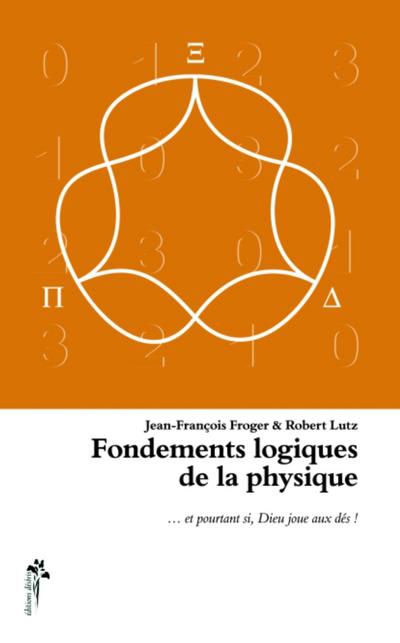 Fondements logiques de la physique