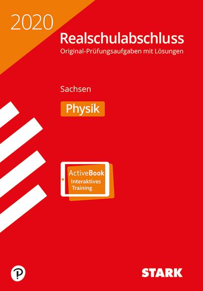 STARK Original-Prüfungen Realschulabschluss 2020 - Physik - Sachsen