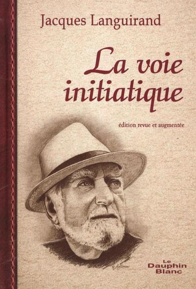 La voie initiatique  N.E.