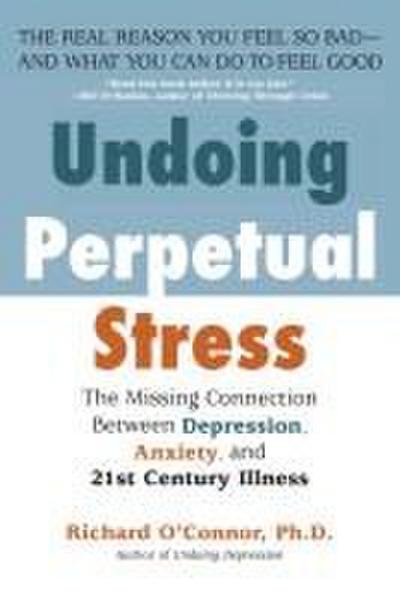 Undoing Perpetual Stress