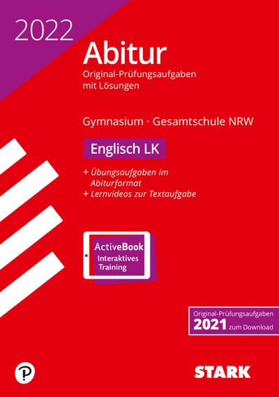 STARK Abiturprüfung NRW 2022 - Englisch LK, m. 1 Buch, m. 1 Beilage