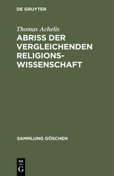Abriß der vergleichenden Religionswissenschaft