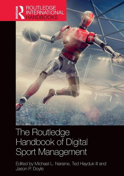 The Routledge Handbook of Digital Sport Management