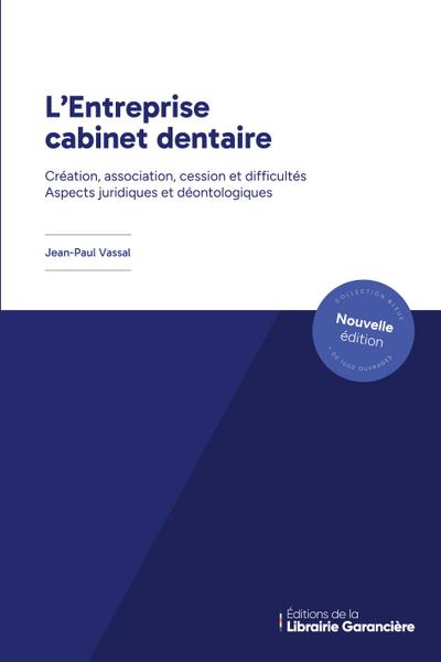 L’Entreprise cabinet dentaire