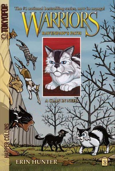 Warriors: Ravenpaw’s Path #2: A Clan in Need