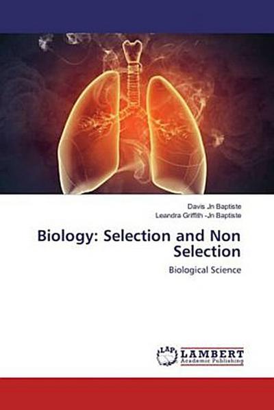 Biology: Selection and Non Selection
