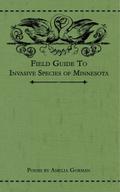 Field Guide to Invasive Species of Minnesota